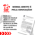 Sindicato e CEG cobram posicionamento da Reitoria do IFPA sobre a assinatura do acordo de serviços essenciais