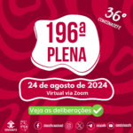 196ª PLENA: deliberações aprovadas