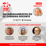 Resumo e vídeo completo do debate “Encaminhamentos do GT Carreira Docente”