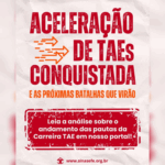 Aceleração dos TAEs conquistada e as próximas batalhas que virão