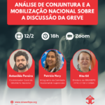 Live “Análise de conjuntura e a mobilização nacional sobre a discussão da greve”