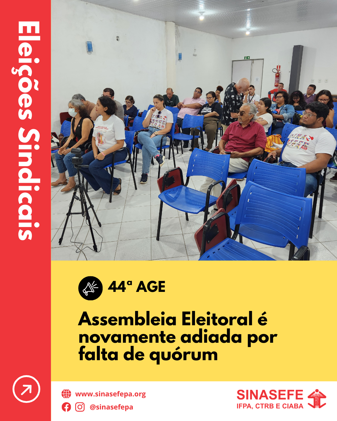 Assembleia Eleitoral é novamente adiada por falta de quórum