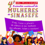 Vem aí o 4º Encontro Nacional de Mulheres do SINASEFE