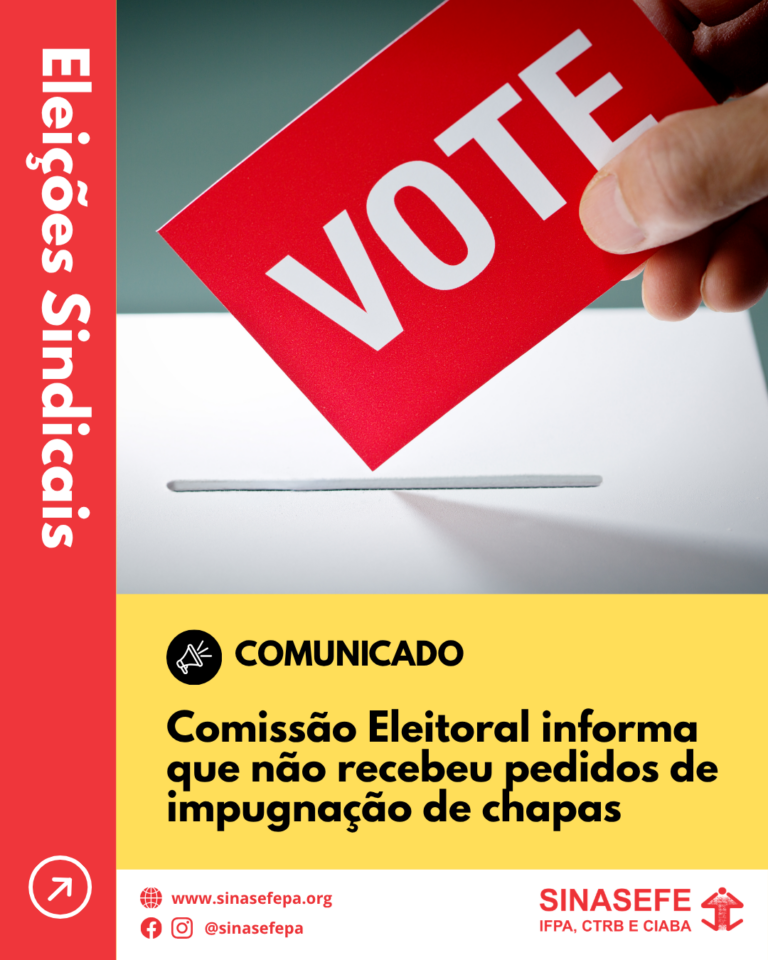 Comissão Eleitoral informa que não recebeu pedidos de impugnação de incrições