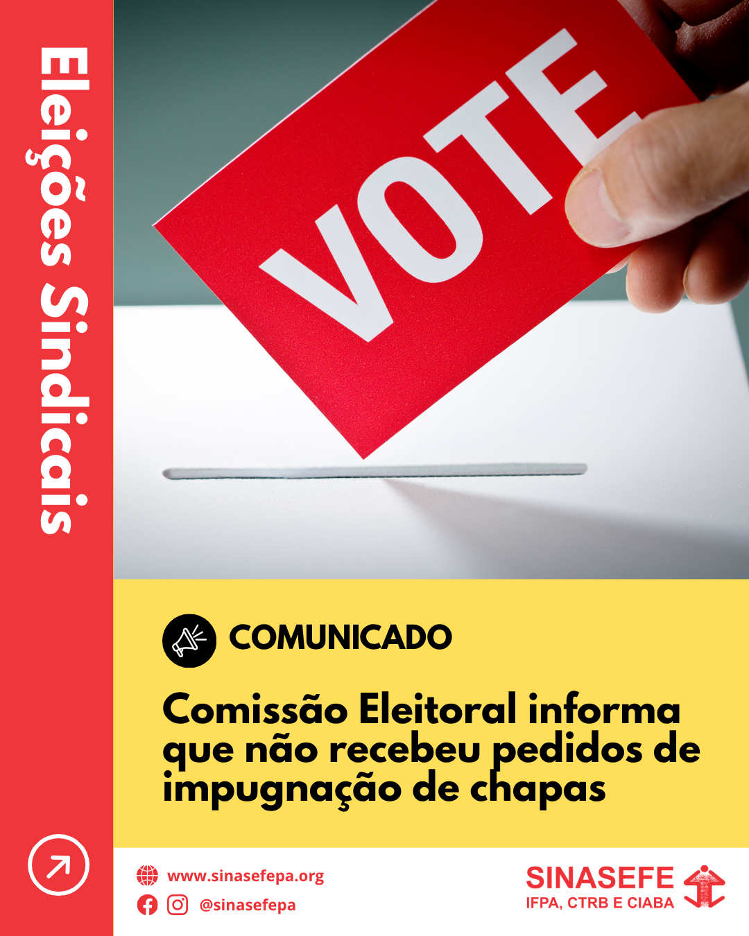 Comissão Eleitoral informa que não recebeu pedidos de impugnação de incrições