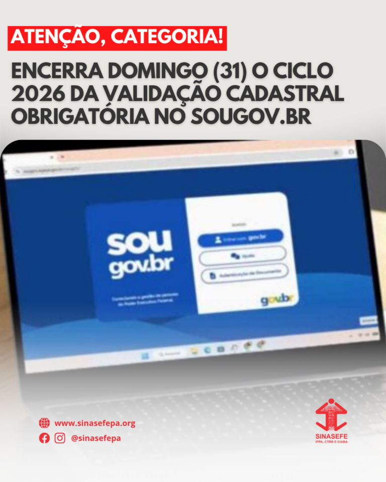 Encerra domingo (31) o Ciclo 2026 da Validação Cadastral Obrigatória no SouGov.Br