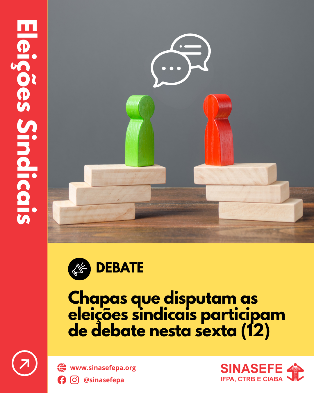 Debate entre chapas que disputam a direção do SINASEFE IFPA, CTRB e CIABA será realizado nesta sexta (12)