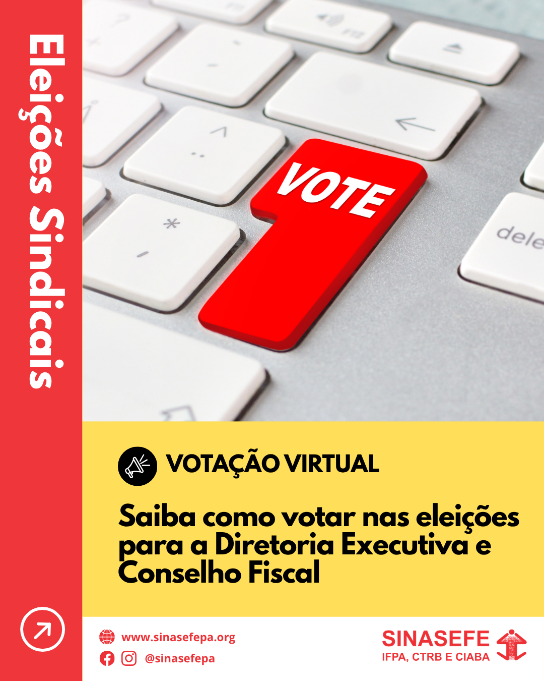 Eleições do SINASEFE IFPA, CTRB e CIABA: saiba como votar para a Diretoria Executiva e o Conselho Fiscal (2026-2028)