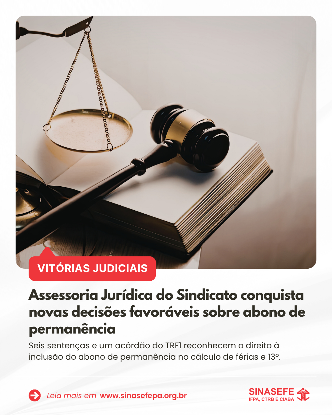 Assessoria Jurídica do Sindicato conquista novas decisões favoráveis sobre abono de permanência