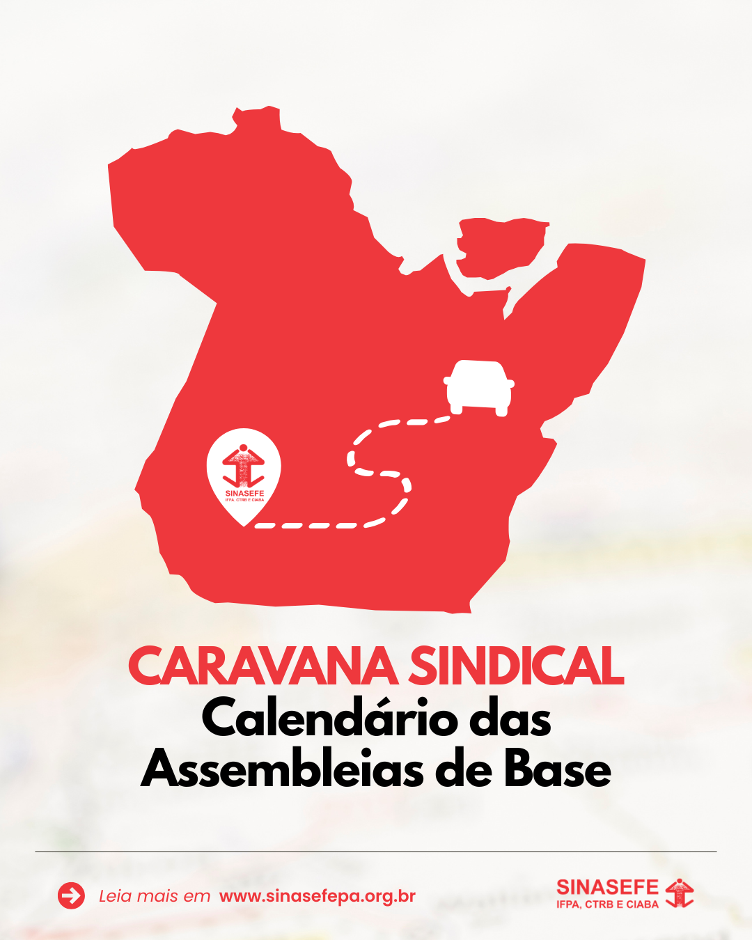 SINASEFE IFPA, CTRB e CIABA inicia rodada de Assembleias Locais (AL) nos campi do IFPA