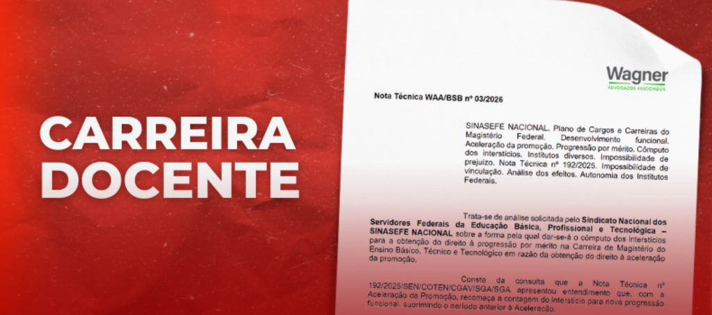 Assessoria Jurídica da Nacional divulga Nota Técnica sobre interstício para progressão por mérito