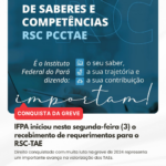 IFPA iniciou nesta segunda-feira (3) o recebimento de requerimentos para o RSC-TAE