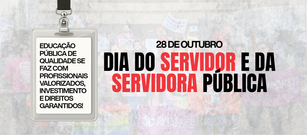 28 de outubro: Dia da Servidora e do Servidor Público