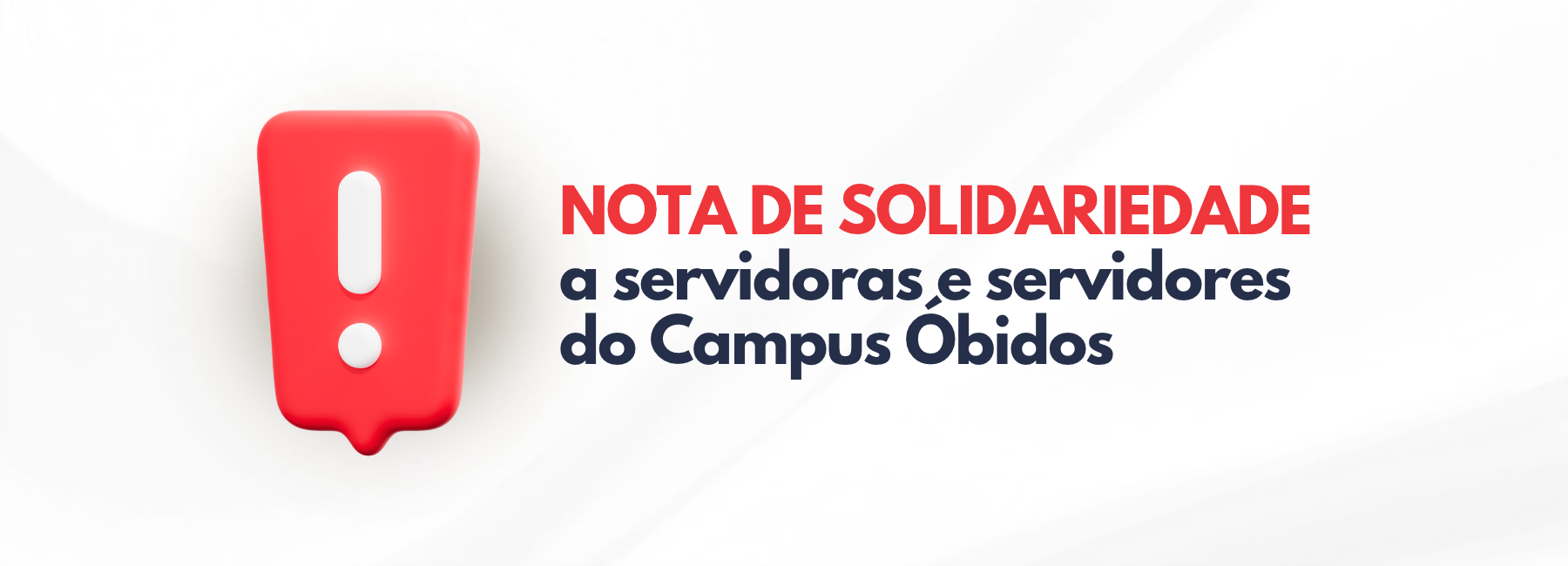Sindicato manifesta solidariedade a servidores do Campus Óbidos do IFPA e alerta para ataques ao trabalho docente