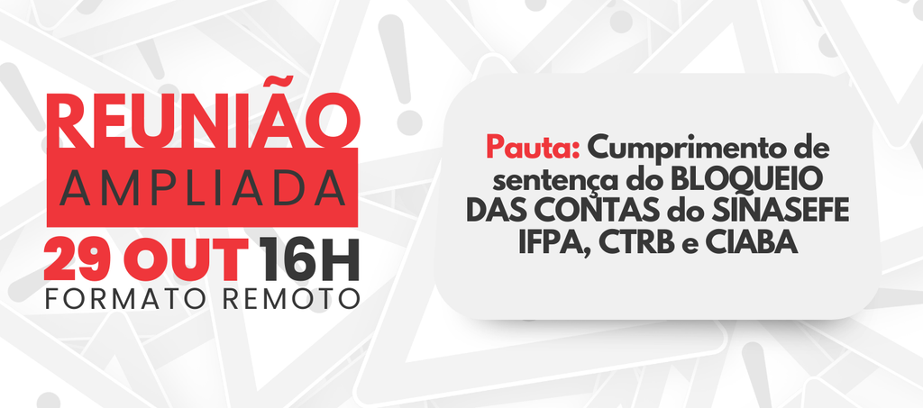 Sindicato convoca reunião ampliada para discutir bloqueio das contas